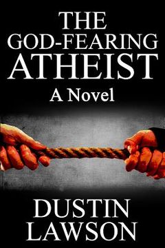 portada The God-fearing Atheist (en Inglés)