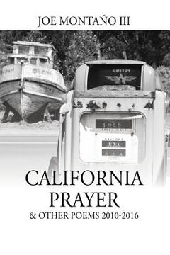 portada California Prayer & Other Poems 2010-2016 (en Inglés)