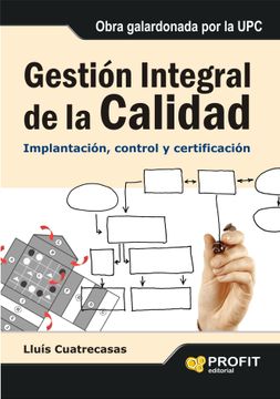 portada Gestion Integral de la Calidad: Implantacion, Control y Certifica Cion (in Spanish)