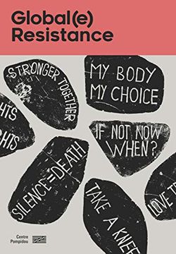 portada Global(E) Resistance: Catalogue de L'exposition