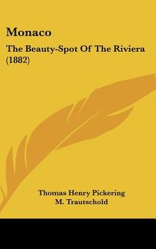 portada monaco: the beauty-spot of the riviera (1882) (in English)