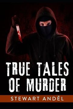 portada True Tales of Murder (en Inglés)