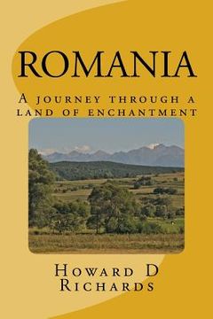 portada Romania: A journey through a land of enchantment (in English)