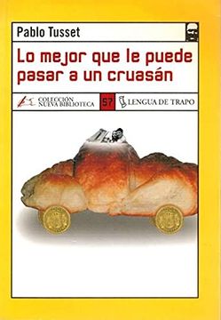 portada Lo Mejor que le Puede Pasar a un Cruasan (in Spanish)