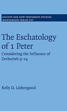 portada The Eschatology of 1 Peter (Society for new Testament Studies Monograph Series) (en Inglés)