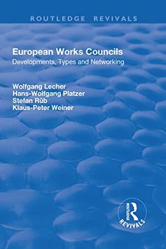 portada European Works Councils: Development, Types and Networking (en Inglés)