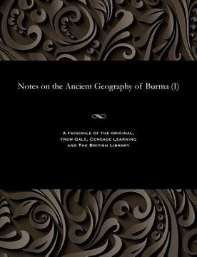 portada Notes on the Ancient Geography of Burma (I) (en Inglés)
