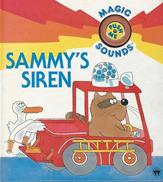 portada Magic Sound Books: Sammy's Siren (Magic Sound Books) (in English)
