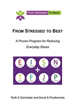 portada From Stressed to Best -- a Proven Program for Reducing Everyday Stress