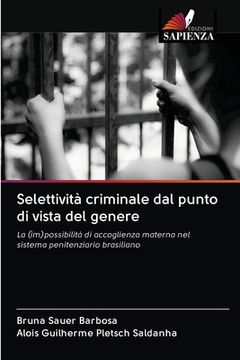 portada Selettività criminale dal punto di vista del genere (en Italiano)