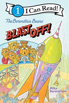 portada The Berenstain Bears Blast Off! (i can Read Level 1) (in English)