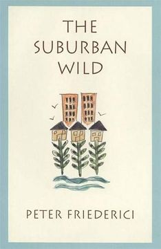 portada The Suburban Wild (en Inglés)