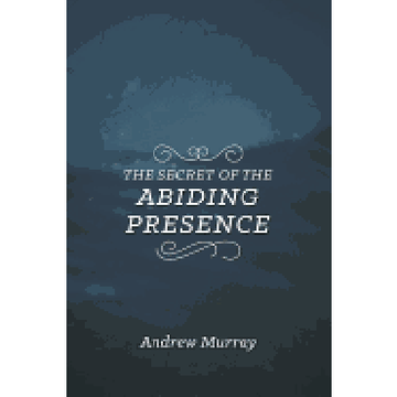 portada The Secret of the Abiding Presence (in English)