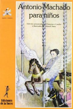 portada Antonio Machado Para Niños (Alba y Mayo, Poesía) (in Spanish)