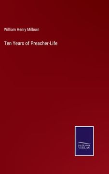 portada Ten Years of Preacher-Life (en Inglés)