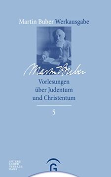 portada Vorlesungen ber Judentum und Christentum Martin Buberwerkausgabe (en Alemán)