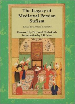 portada The Legacy of Mediaeval Persian Sufism (en Inglés)