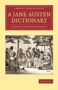 portada A Jane Austen Dictionary (Cambridge Library Collection - Literary Studies) 
