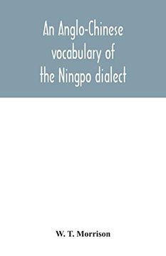 portada An Anglo-Chinese Vocabulary of the Ningpo Dialect (en Inglés)