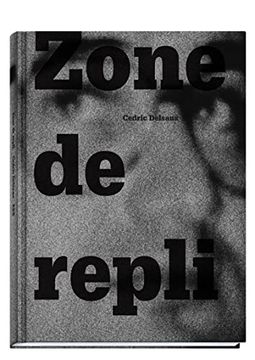 portada Zone de Repli [Relié] Delsaux, Cédric