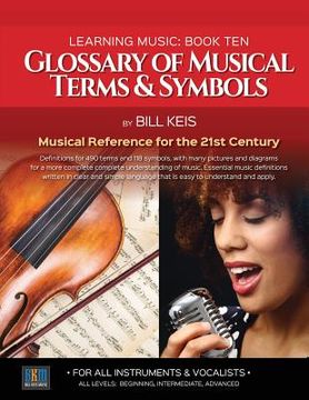 portada Glossary Of Musical Terms & Symbols: Musical Reference for the 21st Century (en Inglés)
