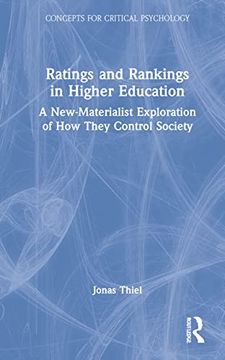 portada Ratings and Rankings in Higher Education: A New-Materialist Exploration of how They Control Society (Concepts for Critical Psychology) (en Inglés)