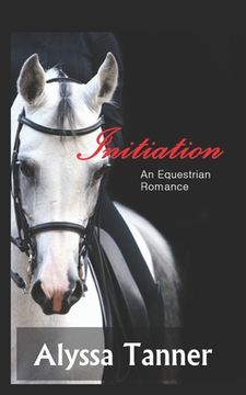 portada Initiation: An Equestrian Romance