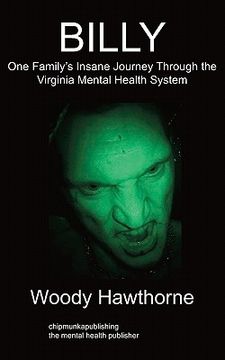 portada billy: one family's insane journey through the virginia mental health system (en Inglés)