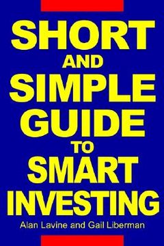 portada short and simple guide to smart investing (en Inglés)