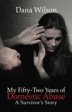 portada My Fifty-Two Years of Domestic Abuse: A Survivor's Story 