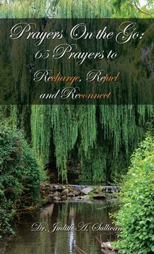 portada Prayers on the Go: 65 Prayers to Recharge, Refuel and Reconnect (en Inglés)