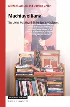 portada Machiavelliana: The Living Machiavelli in Modern Mythologies (en Inglés)