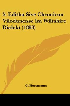 portada s. editha sive chronicon vilodunense im wiltshire dialekt (1883)