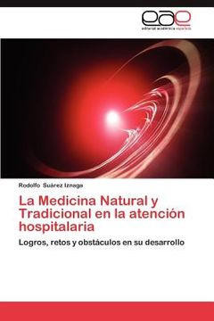 portada la medicina natural y tradicional en la atenci n hospitalaria (en Inglés)