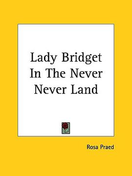 portada lady bridget in the never never land (en Inglés)