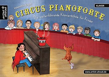 portada Circus Pianoforte: Die weiterführende Klavierschule für Kinder (in German)