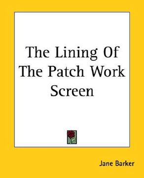 portada the lining of the patch work screen (en Inglés)