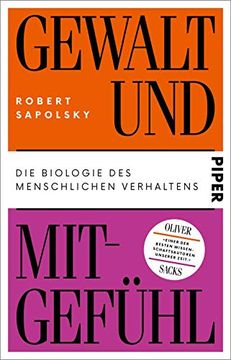 portada Gewalt und Mitgefühl: Die Biologie des Menschlichen Verhaltens (in German)