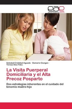 portada La Visita Puerperal Domiciliaria y el Alta Precoz Posparto (in Spanish)