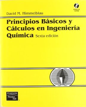 portada Principios Básicos y Cálculos en Ingeniería Química 6ed
