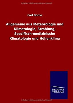 portada Allgemeine aus Meteorologie und Klimatologie, Strahlung, Spezifisch-medizinische Klimatologie und Höhenklima (German Edition)