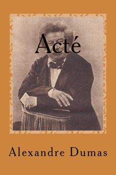 portada Acte (Les romans d'Alexandre Dumas) (Volume 67) (French Edition)