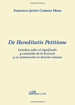 portada De Hereditatis Petitione (Colección Monografias de Derecho Romano (in Spanish)