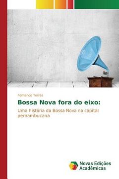 portada Bossa Nova fora do eixo (en Portugués)