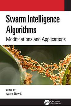 portada Swarm Intelligence Algorithms: Modifications and Applications (en Inglés)