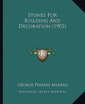 portada stones for building and decoration (1903) (en Inglés)
