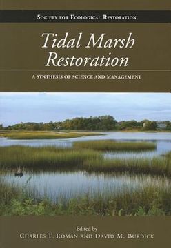 portada Tidal Marsh Restoration: A Synthesis of Science and Management (en Inglés)