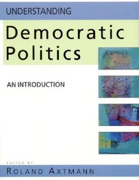portada understanding democratic politics: an introduction (in English)