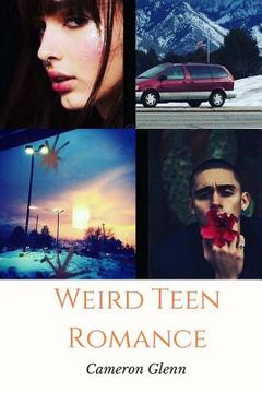 portada Weird Teen Romance (in English)