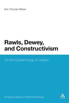 portada rawls, dewey, and constructivism (en Inglés)